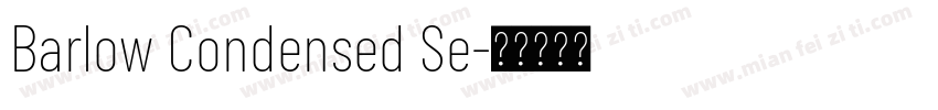 Barlow Condensed Se字体转换